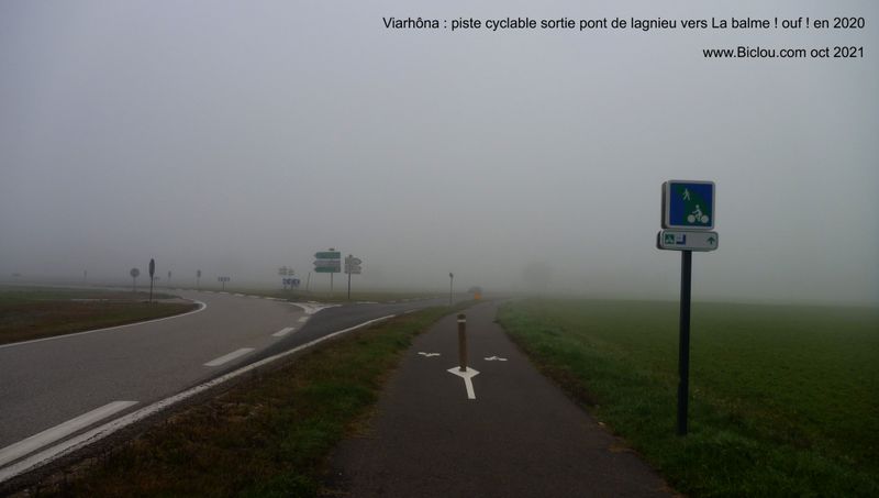 ViaRh&ocirc;na : sortie du pont de Lagnieu : Voie verte vers La Balme : Ouf !