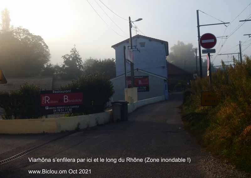 ViaRh&ocirc;na s'enfilera ici (zone inondable ! : claudio, a d&eacute;j&agrave; test&eacute; une fois)