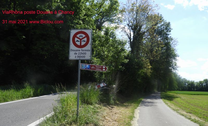 Chancy douane suisse : Miracle au 31 mai ; Balise Viarhôna changée